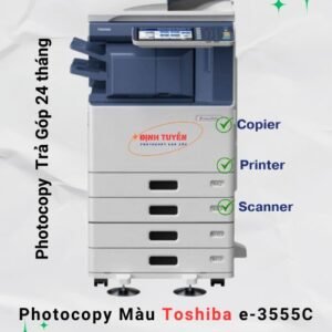 Máy photocopy màu Toshiba e-3555c được bán trả góp tại Định Tuyến.