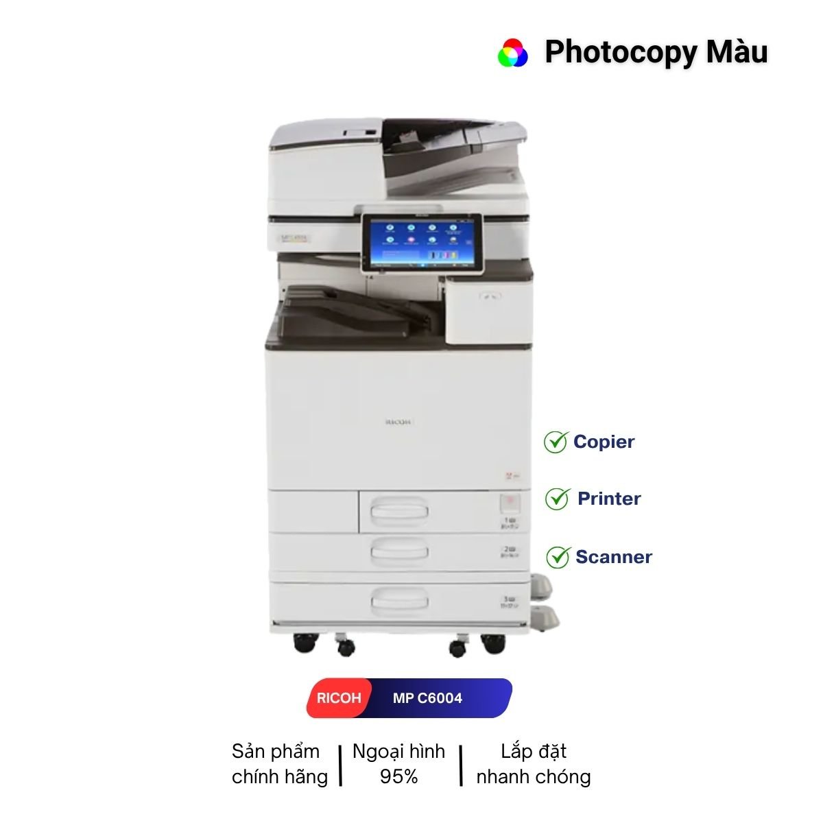 Máy photocopy màu Ricoh MP C6004 nhập khẩu chính hãng. Bản in sắc nét, tích hợp đám mây. Xem ngay giải pháp cá nhân hóa văn phòng từ Định Tuyến TP.HCM.